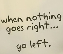 go left go left